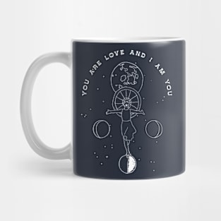 You Are Love And I Am You white graphic Mug